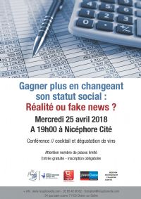 Gagner plus en changeant son statut social : réalité ou fake news ?. Le mercredi 25 avril 2018 à Chalon-sur-Saône. Saone-et-Loire.  19H00